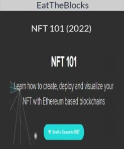 EatTheBlocks – NFT 101 (2022)