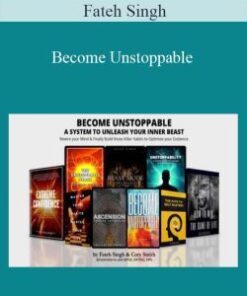 Fateh Singh – Become Unstoppable