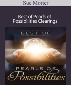 Gary M. Douglas & Dr. Dain Heer – Best of Pearls of Possibilities Clearings