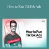 Gerardo Perez Foundr How to Run TikTok Ads 250x343 1 » Courses[GB]