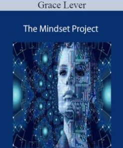 Grace Lever – The Mindset Project