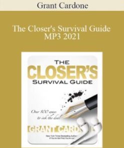 Grant Cardone – The Closer’s Survival Guide MP3 2021