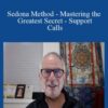 Hale Dwoskin Sedona Method Mastering the Greatest Secret Support Calls 250x343 1 » Courses[GB]