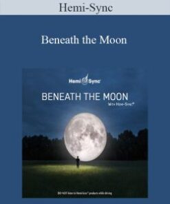 Hemi-Sync – Beneath the Moon