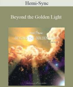 Hemi-Sync – Beyond the Golden Light