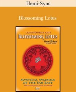 Hemi-Sync – Blossoming Lotus