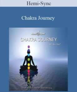 Hemi-Sync – Chakra Journey