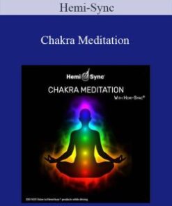 Hemi-Sync – Chakra Meditation
