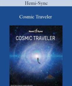 Hemi-Sync – Cosmic Traveler