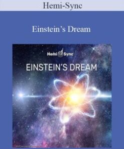 Hemi-Sync – Einstein’s Dream