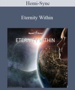 Hemi-Sync – Eternity Within