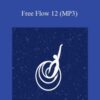 Hemi-Sync – Free Flow 12 (MP3)