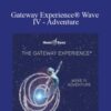 Hemi Sync Gateway ExperienceC2AE Wave IV Adventure 250x343 1 » Courses[GB]