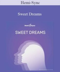 Hemi-Sync – Sweet Dreams