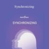 Hemi-Sync – Synchronizing