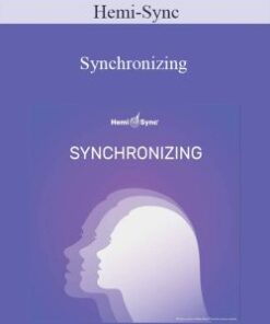 Hemi-Sync – Synchronizing