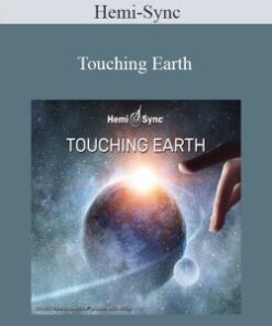 Hemi-Sync – Touching Earth