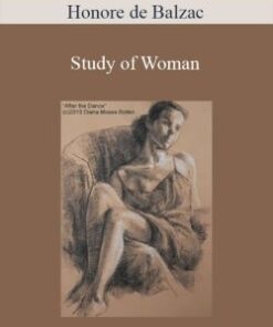 Honore de Balzac – Study of Woman