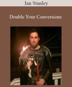 Ian Stanley – Double Your Conversions