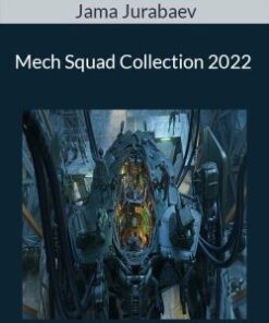 Jama Jurabaev – Mech Squad Collection 2022