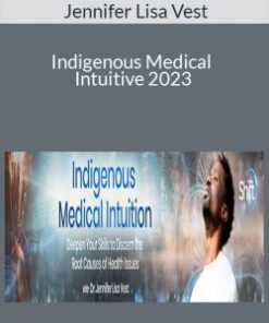 Jennifer Lisa Vest – Indigenous Medical Intuitive 2023