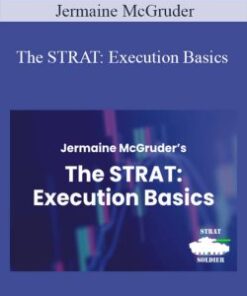 Jermaine McGruder – The STRAT: Execution Basics