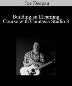 Joe Deegan – Building an Elearning Course with Camtasia Studio 8