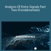 Joe Marwood Analysis Of Entry Signals Part Two Fundamentals 250x343 1 » Courses[GB]