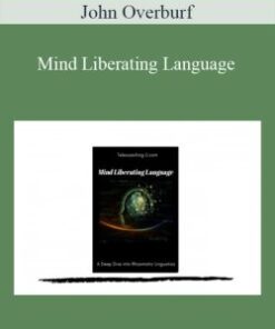 John Overburf – Mind Liberating Language