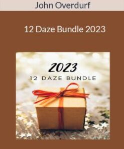 John Overdurf -12 Daze Bundle 2023
