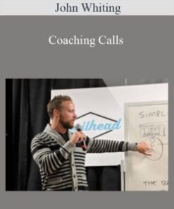 John Whiting – Coaching Calls
