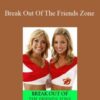 Joseph Matthews Break Out Of The Friends Zone 250x343 1 » Courses[GB]