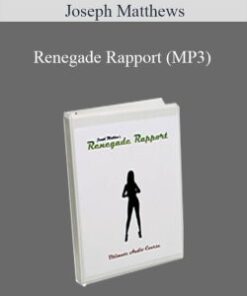 Joseph Matthews – Renegade Rapport (MP3)