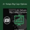 Jtrader A Setups Big Caps Options 1 250x343 1 » Courses[GB]