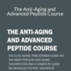 Justin Allan – The Anti-Aging and Advanced Peptide Course