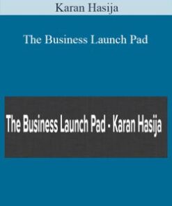 Karan Hasija – The Business Launch Pad