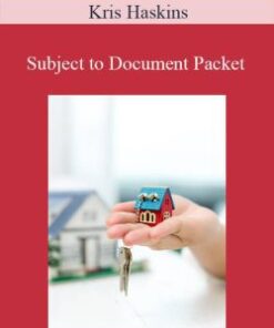 Kris Haskins – Subject to Document Packet