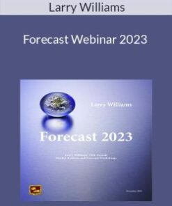 Larry Williams – Forecast Webinar 2023