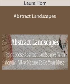 Laura Horn – Abstract Landscapes