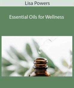 Lisa Powers – Essential Oils for Wellness
