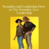 Lucie Taquin Sexuality and Leadership How to Use Sexuality As a Leadership 250x343 1 » Courses[GB]