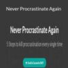 Mani Vaya – Never Procrastinate Again