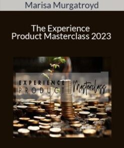 Marisa Murgatroyd – The Experience Product Masterclass 2023