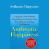 Martin Seligman – Authentic Happiness