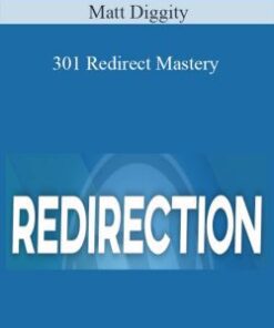 Matt Diggity – 301 Redirect Mastery