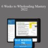 Matt Larson 6 Weeks to Wholesaling Mastery 2022 250x343 1 » Courses[GB]