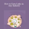 Matt LeClear – How to Earn Links in Any Industry