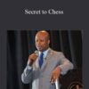 Maurice Ashley Secret to Chess 250x343 1 » Courses[GB]