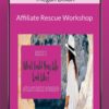 Megan Dixon Affiliate Rescue Workshop 250x343 1 » Courses[GB]