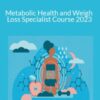 Melissa Petersen Metabolic Health and Weigh Loss Specialist Course 2023 250x343 1 » Courses[GB]
